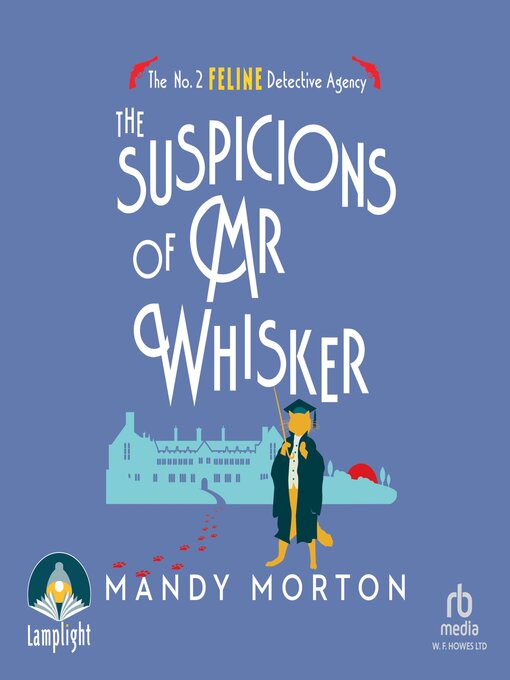 Title details for The Suspicions of Mr Whisker by Mandy Morton - Wait list